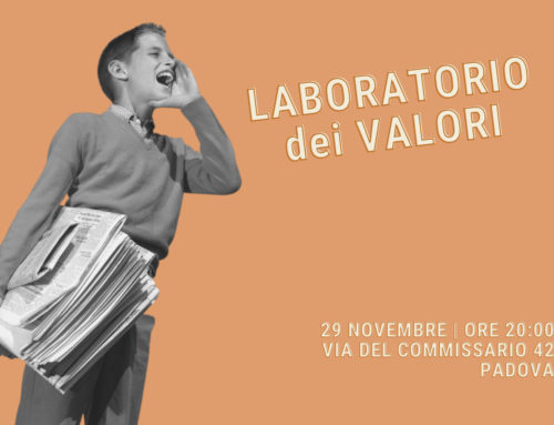 Laboratorio dei Valori. Come individuale i nostri valori che ci guidano nel percorsi di crescita personale