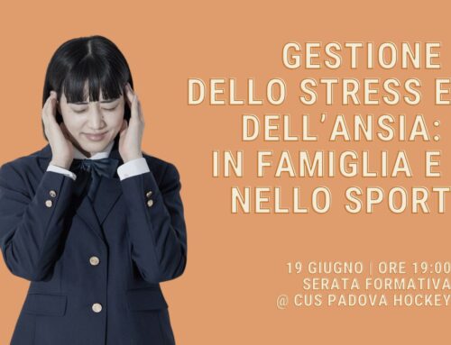 Gestione dello Stress e dell’Ansia: serata formativa con il Dott. Guido D’Acuti al CUS Padova Hockey